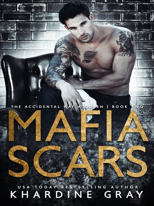 Title details for Mafia Scars by Khardine Gray - Available